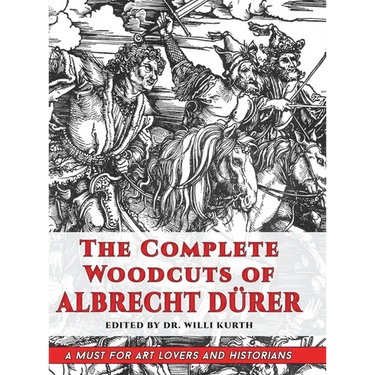 The Complete Woodcuts of Albrecht Dürer (Dover Fine Art, History of Art)