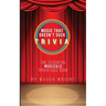 The Essential Musicals Trivia Quiz Book