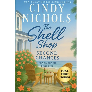 The Shell Shop Second Chances Large Print Edition