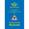 The Quilters Club: Next Generation: A Quilter's Club Mystery #21