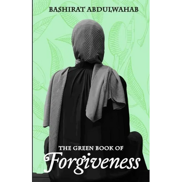 The Green Book of Forgiveness