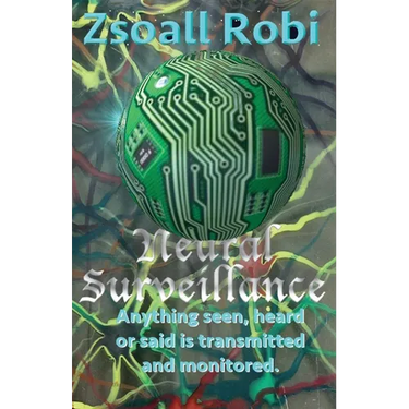 Neural Surveillance