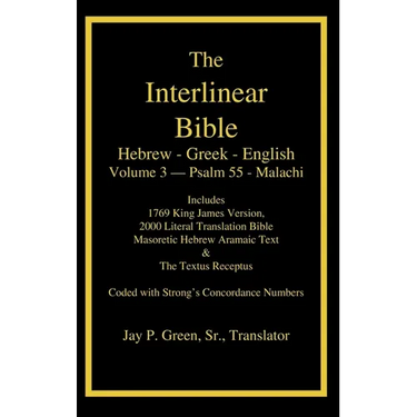 Interlinear Hebrew Greek English Bible-PR-FL/OE/KJ Volume 4 Psalm 55-Malachi