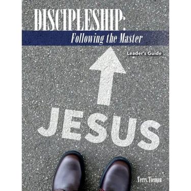 Discipleship: Following the Master: Leader's Guide