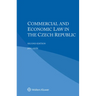 Commercial and Economic Law in the Czech Republic