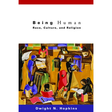 Being Human: Race, Culture, and Religion