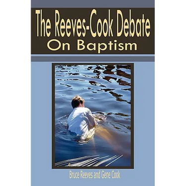 Reeves-Cook Debate on Baptism