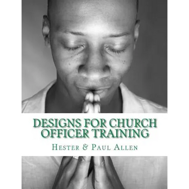 Designs for Church Officer Training