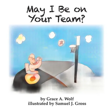 May I Be on Your Team
