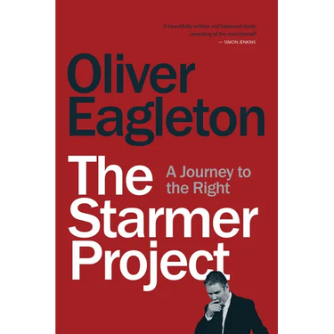 The Starmer Project: A Journey to the Right