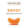 Savor: Mindful Eating, Mindful Life