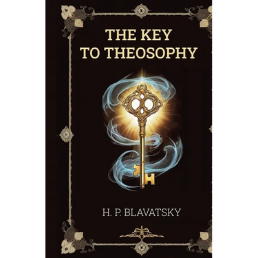 The Key to Theosophy