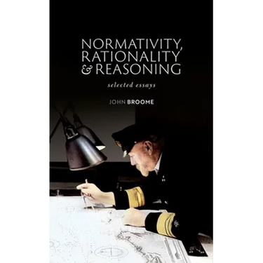 Normativity, Rationality and Reasoning: Selected Essays