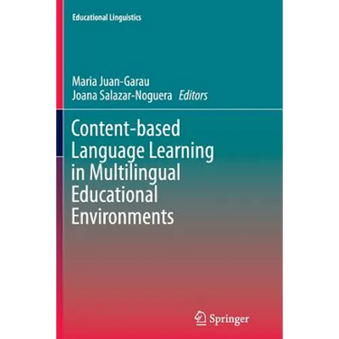 Content-Based Language Learning in Multilingual Educational Environments