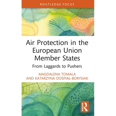 Air Protection in the European Union Member States: From Laggards to Pushers