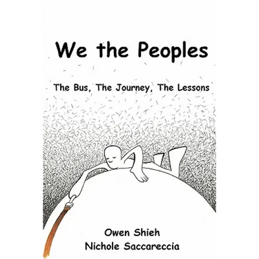 We the Peoples: The Bus, The Journey, The Lessons