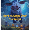 Herbie Jumps Over The Moon