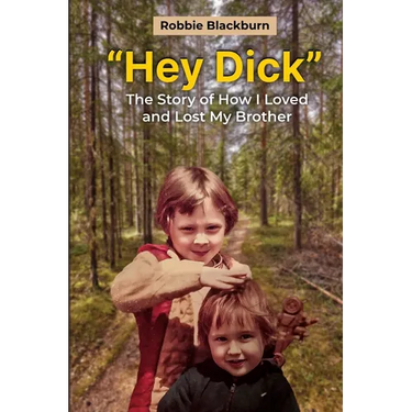 "Hey Dick"