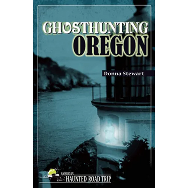 Ghosthunting Oregon