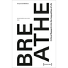 Breathe - Critical Research Into the Inequalities of Life