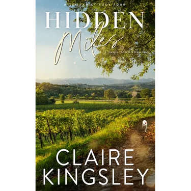 Hidden Miles: A Small-Town Romance