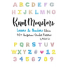 Knotmonsters: Letters & Numbers edition: 40+ Amigurumi Crochet Patterns