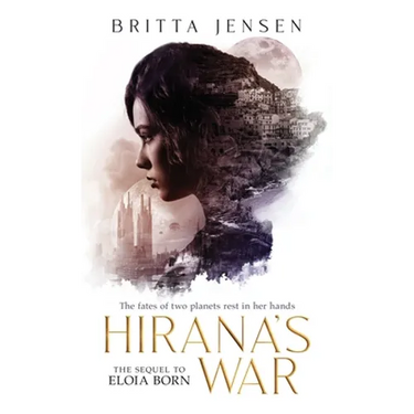 Hirana's War
