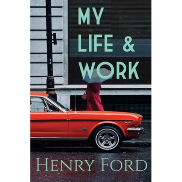 My Life and Work