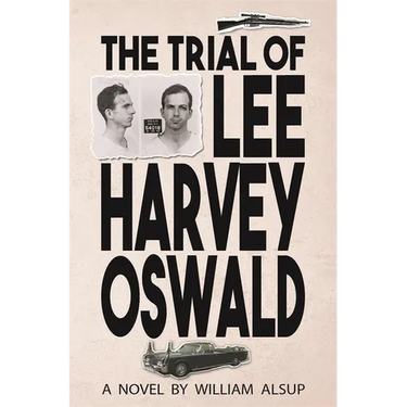 The Trial of Lee Harvey Oswald
