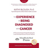 The Experience of Being Diagnosed With Cancer