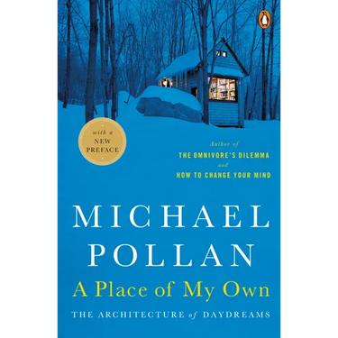 A Place of My Own: The Architecture of Daydreams