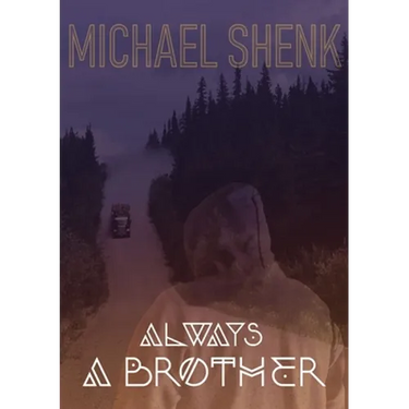 Always a Brother