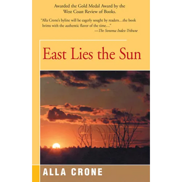 East Lies the Sun