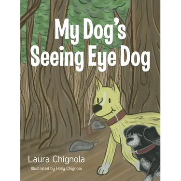 My Dog's Seeing Eye Dog
