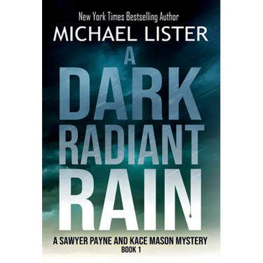 A Dark Radiant Rain