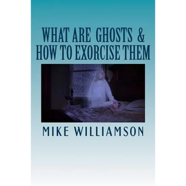 What are Ghosts: How to Exorcise Them