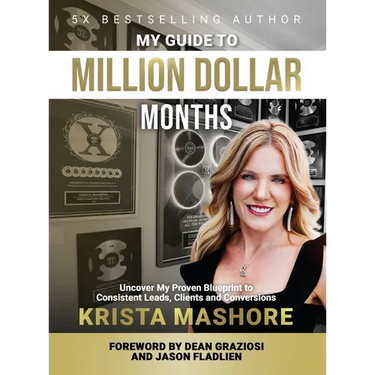 My Guide to Million Dollar Months: A Proven Client Acquisition Strategy for Coaches & ConsultantsKrista