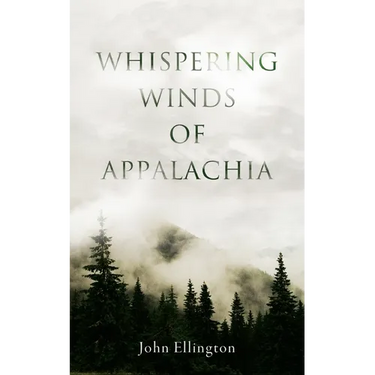 Whispering Winds of Appalachia
