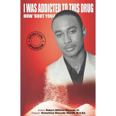 I Was Addicted to This Drug How 'Bout You?