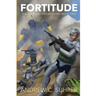 Fortitude (The Cannon Fodder Series Book 2)
