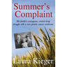 Summer's Complaint: My family's courageous, century-long struggle with a rare genetic cancer syndrome