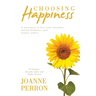Choosing Happiness: A movement to live with intention, spread kindness, and inspire others.
