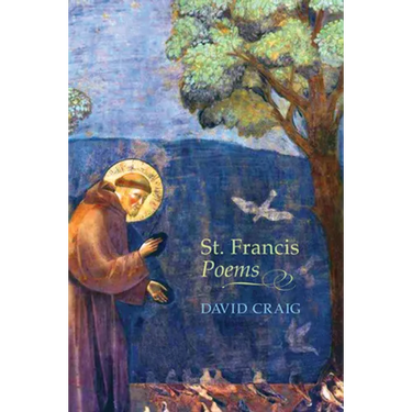 St. Francis Poems