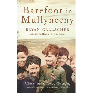 Barefoot in Mullyneeny: A Boy's Journey Towards Belonging