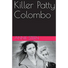 Killer Patty Colombo