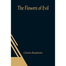 The Flowers of Evil