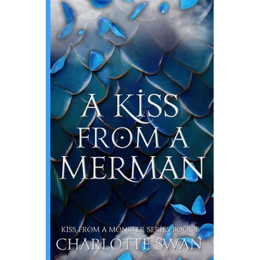A Kiss From a Merman