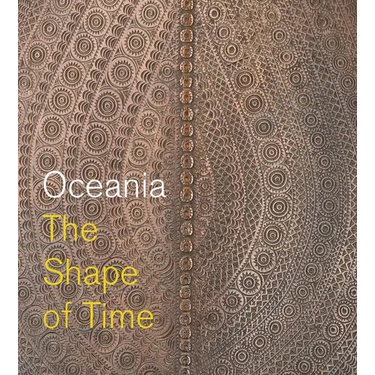 Oceania: The Shape of Time