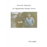 From the Mountain: An Appalachian Family's Stories