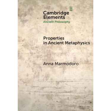 Properties in Ancient Metaphysics